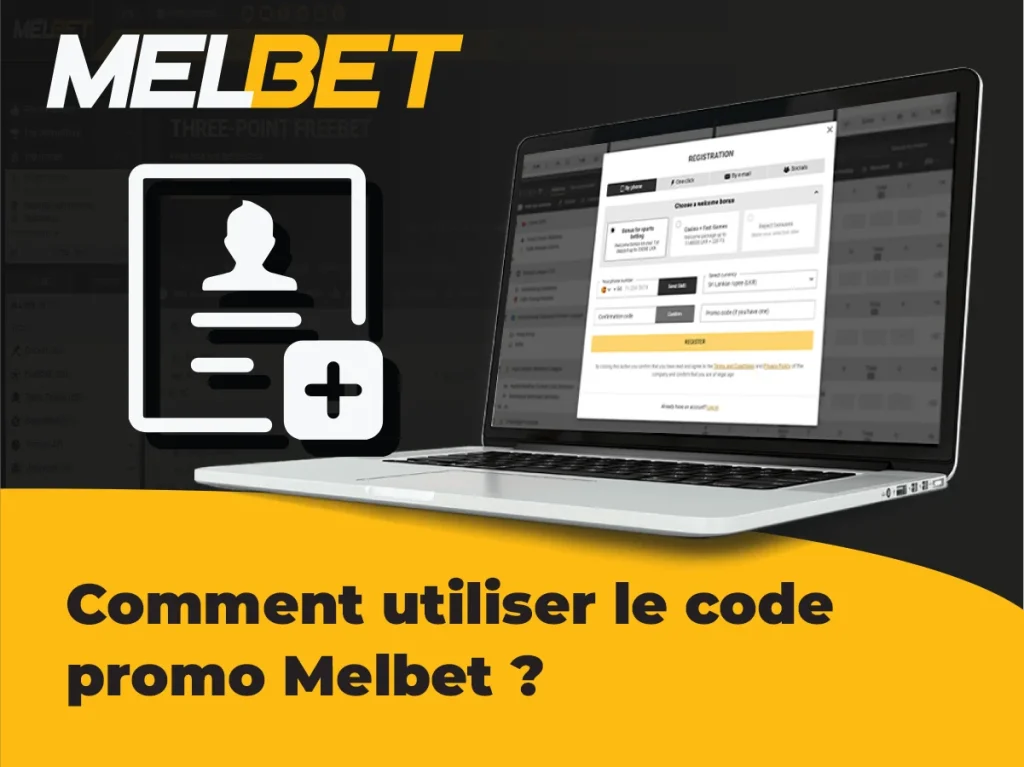 Comment utiliser le code promo Melbet