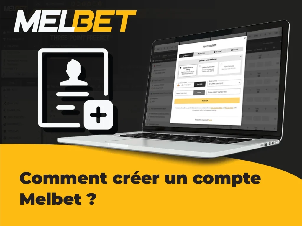 Comment s'inscrire sur Melbet