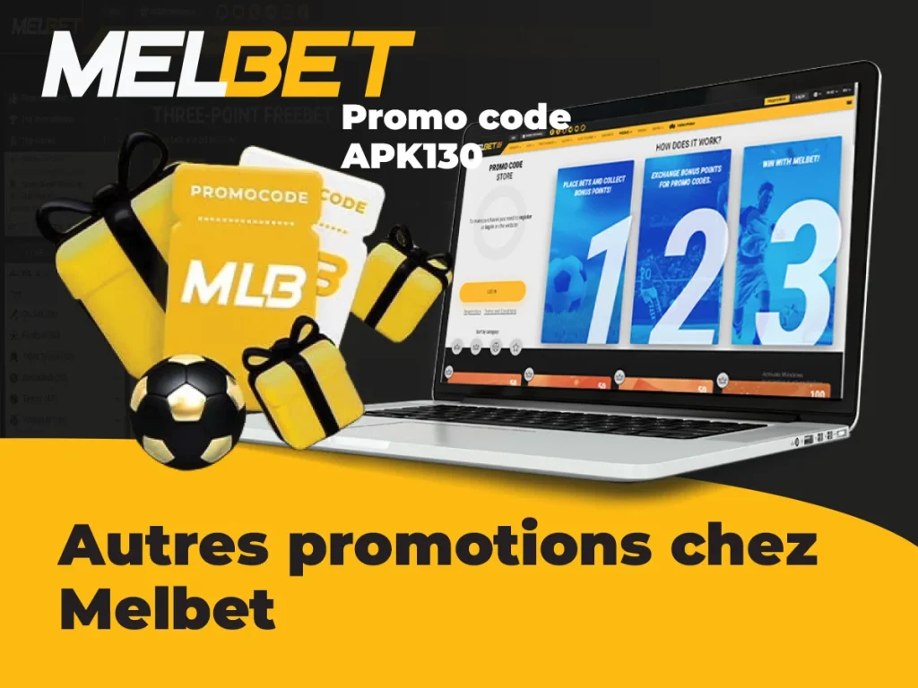 Autres promotions de Melbet