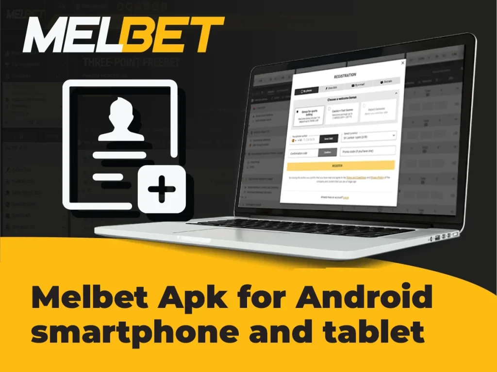 Melbet apk for tablets and smartphones